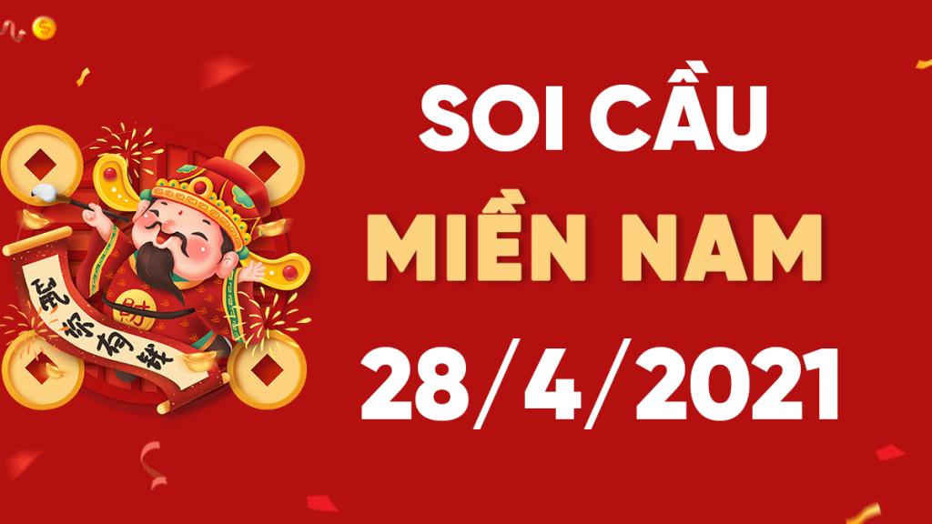 DỰ ĐOÁN XSMN NGÀY 28/4/2021 – THỐNG KÊ XSMN THỨ 4 HÔM NAY