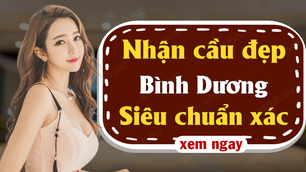 Dự đoán Soi cầu Bình Dương 30/4/2021 (Thứ 6 – 30/04/2021)