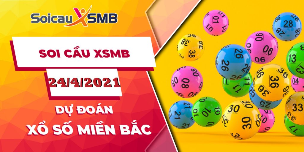 Dự đoán XSMB 23/4/2021, soi cầu kết quả Xổ Số Miền Bắc 23-04-2021