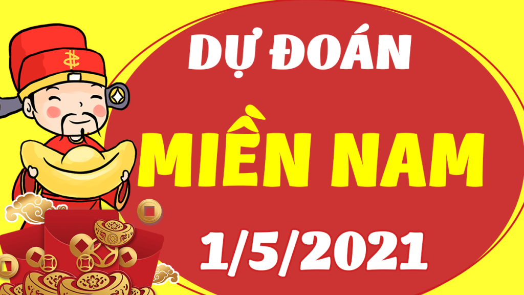 DỰ ĐOÁN XSMN 1/5/2021, SOI CẦU KẾT QUẢ XỔ SỐ MIỀN NAM 01-05-2021