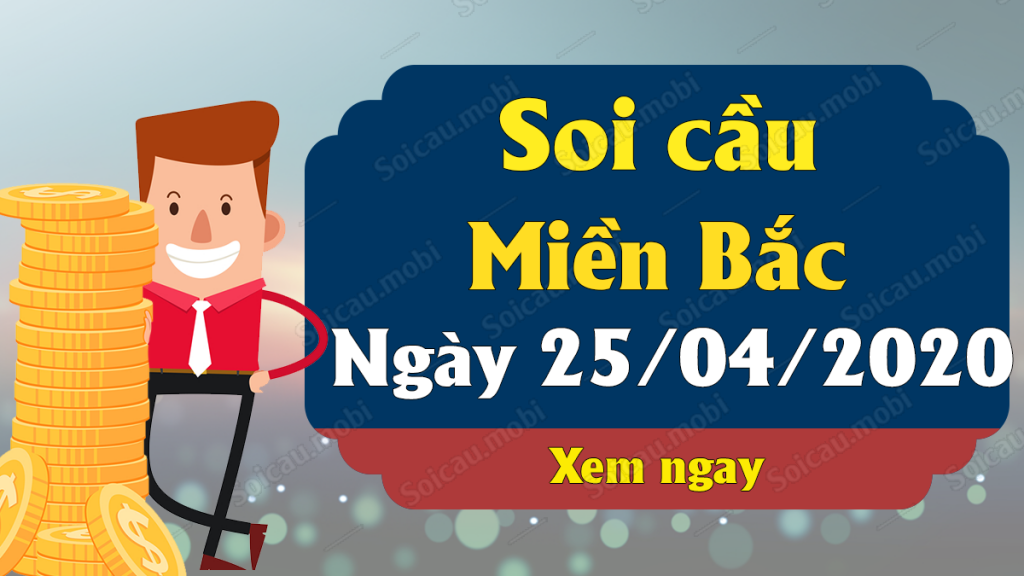 Dự đoán XSMB 25/4/2021, soi cầu kết quả Xổ Số Miền Bắc 25-04-2021